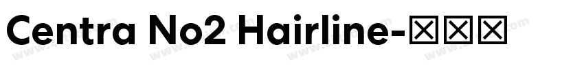 Centra No2 Hairline字体转换